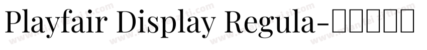 Playfair Display Regula字体转换